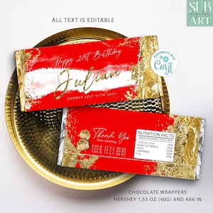 May include: Red and gold chocolate wrappers with editable text for a birthday celebration. The wrappers feature the text "Happy 21st Birthday Julian" and "Thank You". The wrappers are 4x6 inches.