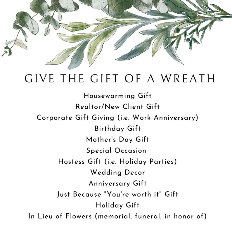 May include: White background with green watercolor eucalyptus and text: "GIVE THE GIFT OF A WREATH." Gift ideas include housewarming, birthday, and holiday gifts, and wedding decor.