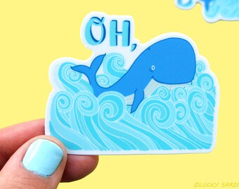 Whale Vinyl Sticker, Retro Sticker, Funny sticker, Laptop, gift for her, Oh whale, vinyl decal