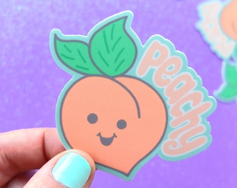 Peachy Vinyl Sticker, Just Peachy Sticker, Cute sticker, Gift for her, vinyl decal, Peach