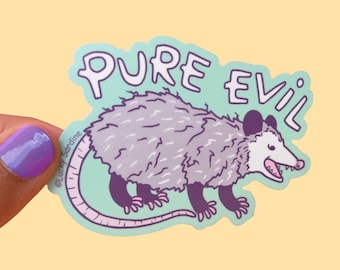 Possum Vinyl Sticker, Opossum Sticker, Pure Evil sticker, Possum sticker