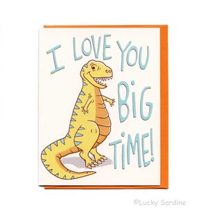 Carte Dinosaure T-Rex, je t'aime beaucoup, amitié et amour