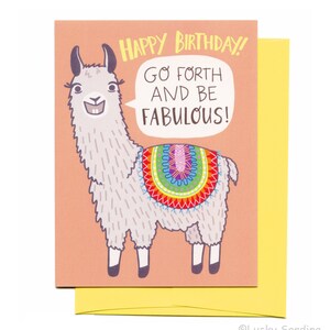 Llama Birthday Card,  Funny Llama Birthday card, Rainbow birthday card, Go forth and be fabulous