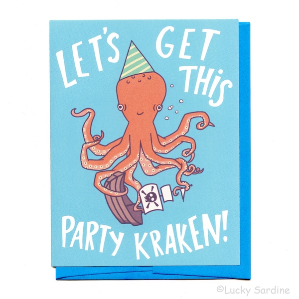 Kraken Birthday Card, Kraken card, Funny Octopus birthday card, Lets get this party Kraken Card, Pirate birthday card