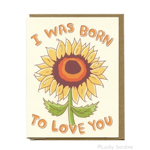 Carte Tournesol, Born To Love You, amour et amitié rétro