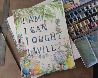 Digital Charlotte Mason Student Motto Printable - "I Am I Can I Ought I Will" - 5x7, 8x10, 11x14 sizes - Watercolor Homeschool Art