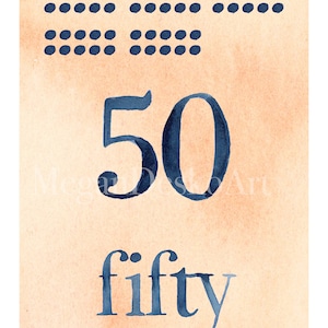 May include: A watercolor illustration of the number 50, written in blue ink on a beige background. The number is surrounded by rows of blue dots.