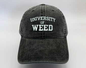 University Of Weed Embroidered Washed Cap, Baseball Cap, Cotton Cap, Dad Hat