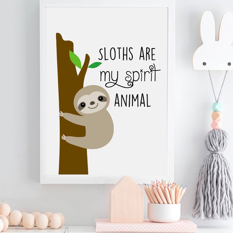 Sloths Are My Spirit Animal Sloths Print Nursery Wall Art - Etsy