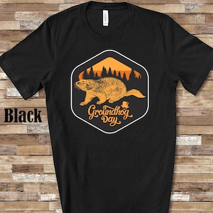 Groundhog Day Shirt Funny Groundhog Day Gift for Groundhog Lover Happy Groundhogs Day Punxsutawney Phil Ground Hog Shirt