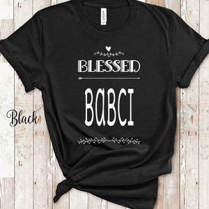 Blessed Babci Grandma Tshirt Poland Polish Grandmother Gift Idea for Mother&#39;s Day, Birthday, Christmas or Pregnancy Reveal Announcement