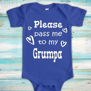 Pass Me To Grumpa Cute Grandpa Baby Bodysuit, Tshirt or Toddler Shirt Special Grandfather Gift or Pregnancy Announcement image 1