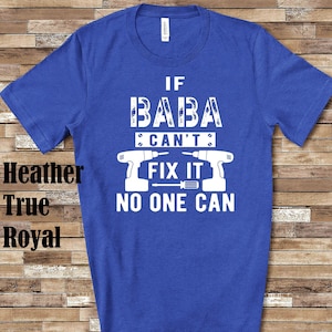 If Baba Can't Fix It No One Can Tshirt Persian Grandfather Gift Idea for Father's Day, Birthday, Christmas or Pregnancy Reveal Announcement