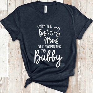 The Best Moms Get Promoted To Bubby for Israel Israeli Jewish Yiddish Grandma - Birthday Mother&#39;s Day Christmas Gift for Grandmother