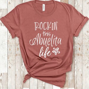Rockin This Abuelita Life tshirt cadeau voor grootmoeder - grappig Abuelita shirt grootmoeder verjaardag Moederdag cadeaus voor Abuelita