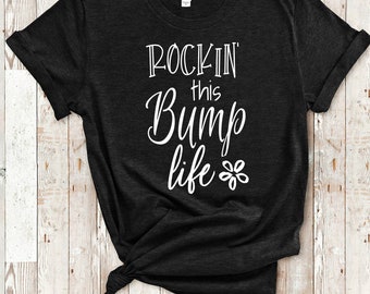 Rockin This Life Cute Bump Tshirt Gift for Expecting Mothers - Rockin Life Funny Pregnant Shirt Pregnancy Gifts