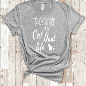 Rockin This Cat Aunt Life Tshirt Cat Aunt Gift for Cat Aunts - Rockin Life Funny Cat Aunt Gifts for Cat Aunts