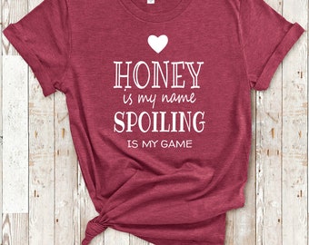 Honey Is My Name Grandma Tshirt Special Grandmother Gift Idea for Mother&#39;s Day, Birthday, Christmas or Pregnancy Reveal Announcement