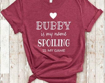 Bubby Is My Name Grandma Tshirt Israeli Jewish Grandmother Gift Idea for Mother's Day, Birthday, Christmas or Pregnancy Reveal Announcemen