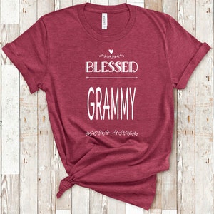 Blessed Grammy Shirt for Grandma - Cute Present for Grammy Women - Best Gifts for Grammy Birthday Mother&#39;s Day or Christmas
