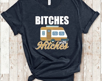Bitches with hitches Grappig camping-glamping-T-shirt, shirt met lange mouwen, sweater of tanktop voor dames