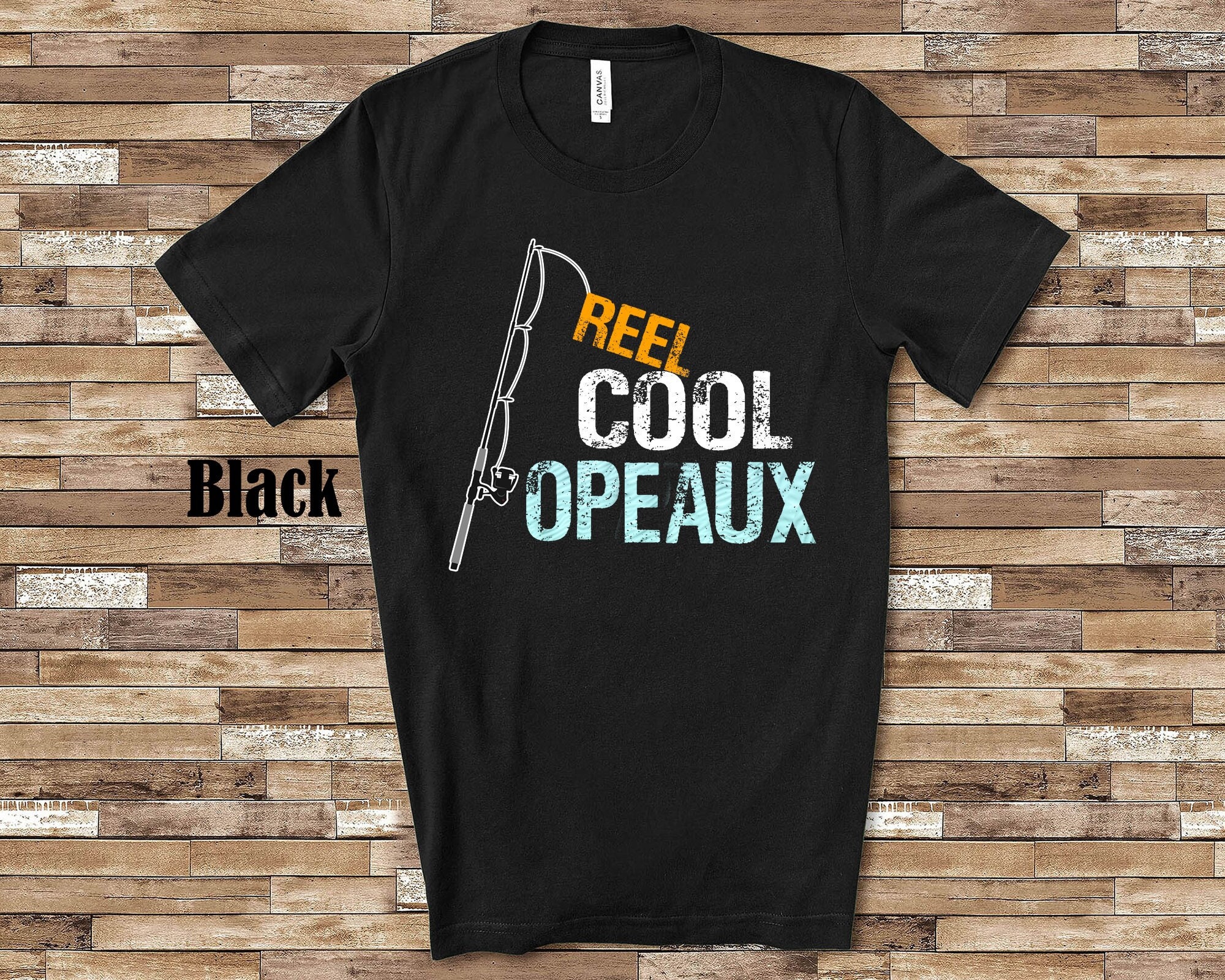 Reel Cool Opeaux Shirt Tshirt for Cajun Grandpa Gift From Granddaughter  Grandson Birthday Fathers Day Grandfather Gifts 