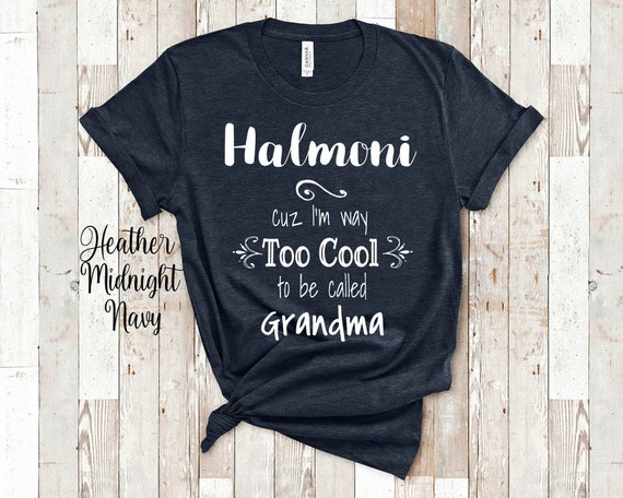 Best Halmoni Ever Korean Grandma Mother's Day Korea T-Shirt Best Halmoni Ever Korean Grandma Mother's Day Korea T-Shirt