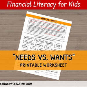 May include: A printable worksheet titled "Needs vs. Wants" for teaching kids about financial literacy. The worksheet features a list of items categorized as needs and wants, with instructions to color the needs green and the wants yellow.