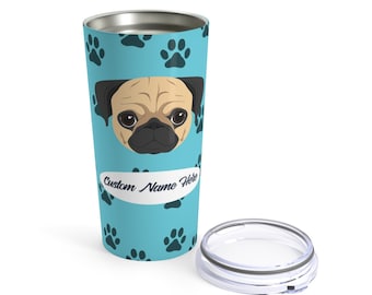 Love My Pug - Personalized Custom Stainless Steel Tumbler Travel Mug for Hot Coffee Cold Drinks - 20oz with Lid Dishwasher Safe