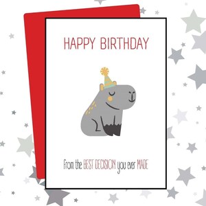 Digitale Alles Gute zum Geburtstag Karte - Herzlichen Glückwunsch zum Geburtstag von der besten Entscheidung, die Sie jemals getroffen haben druckbare Grußkarte Download