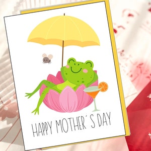 Tarjeta digital del Día de las Madres Felices - Rana feliz del Día de las Madres relajándose con un cóctel Tarjeta de felicitación Descarga imprimible