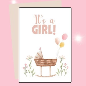 Carte numérique pour bébé C'est une fille ! Carte de voeux rose ballons et fleurs sauvages Félicitations Téléchargement imprimable