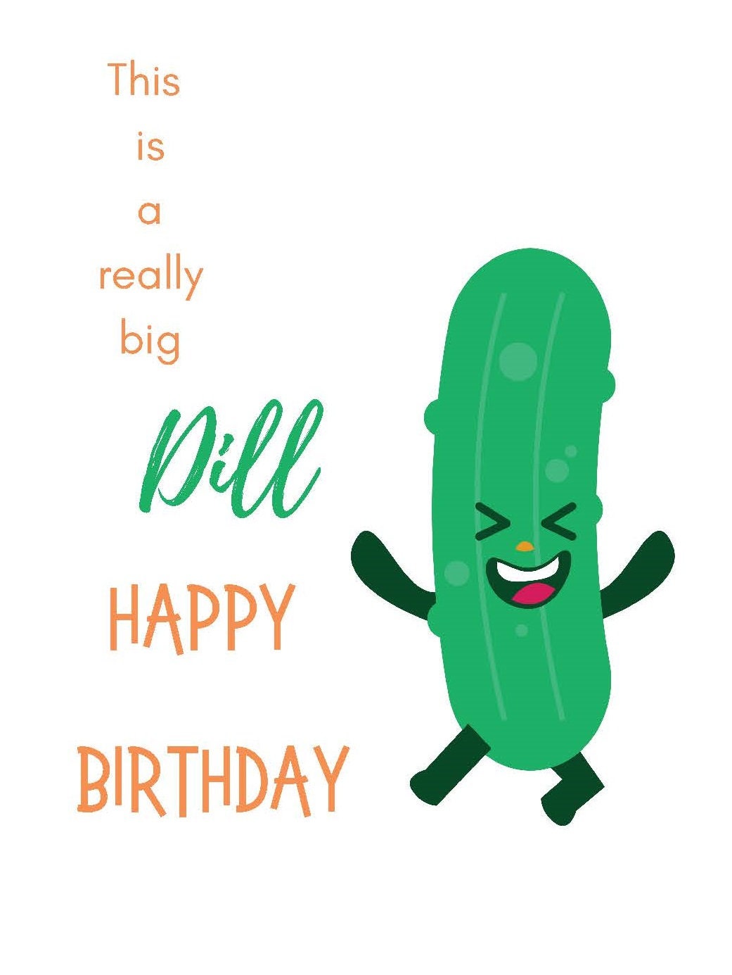 Digital Happy Birthday Card - Printable Its a Dill Pickle Greeting Card ...
