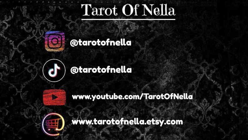 Puede incluir: Gr&aacute;fico en blanco y negro con el texto "Tarot Of Nella" en la parte superior. Debajo del texto hay cuatro iconos de redes sociales con nombres de usuario y direcciones de sitios web: Instagram (@tarotofnella), TikTok (@tarotofnella), YouTube (www.youtube.com/TarotOfNella) y Etsy (www.tarotofnella.etsy.com).