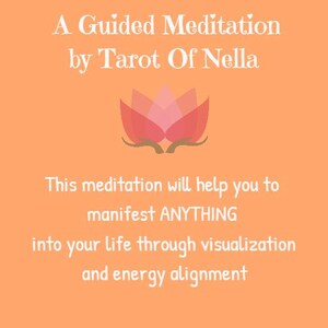 Puede incluir: Un fondo de color melocot&oacute;n con una flor de loto blanca y texto que dice "A Guided Meditation by Tarot Of Nella". El texto debajo de la flor dice "This meditation will help you to manifest ANYTHING into your life through visualization and energy alignment."