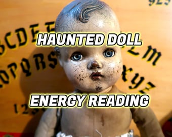 Haunted Doll Tarot Reading Video Energy Insight