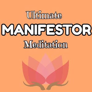 Puede incluir: Un fondo de color melocotón con el texto "Ultimate MANIFESTOR Meditation" en blanco. Una flor de loto rosa con tallos marrones se encuentra en la parte inferior de la imagen.