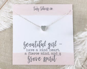Beautiful Girl, Have A Kind Heart, A Fierce Mind, A Brave Spirit, Heart Necklace, Back To School, Daughter, Girl Gift, Necklace with Card