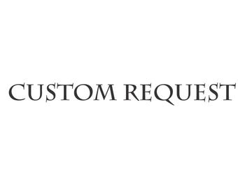 Extra Service - Customization as your request