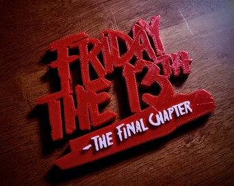 Friday the 13th - The Final Chapter - Print Art Diorama Display Movie Room Sign - Movie Collection - Friday the Thirteenth