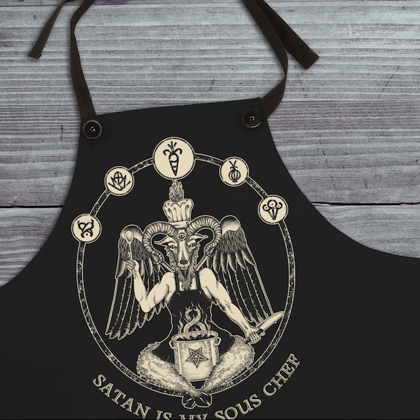 Baphomet Chef Apron, Satan Is My Sous Chef, Funny Occult Satanic Home Cook Gift, Goth Black Metal Witch Apron, Gothic Pagan Foodie Pinafore