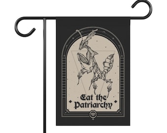 Eat the patriarchy flag, Witchy Feminist Praying Mantis Garden Sign,Womens Rights House Banner,Goth pro choice reproductive care patio decor