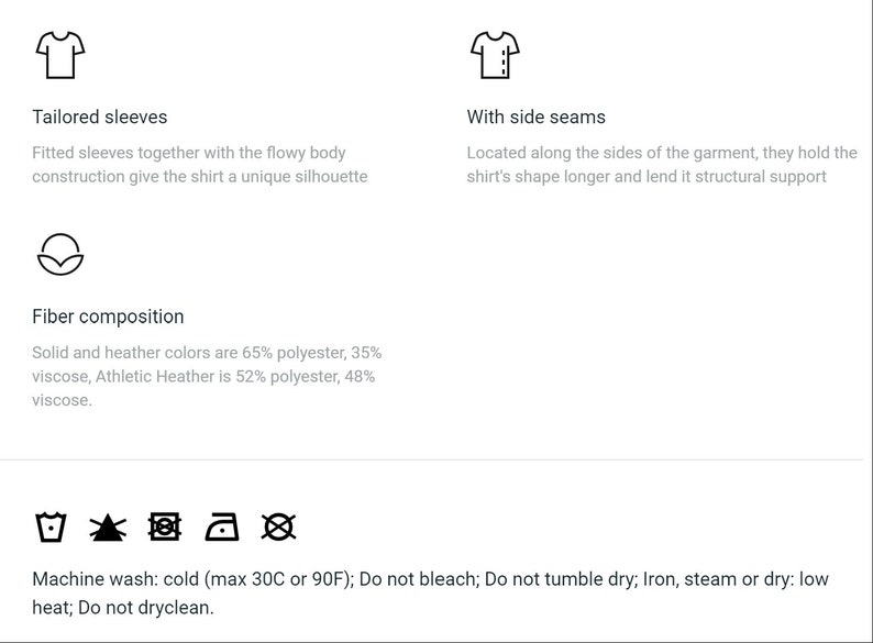 May include: Diagram showing the features of a t-shirt, including tailored sleeves, side seams, and fiber composition. The diagram also includes care instructions: machine wash cold, do not bleach, do not tumble dry, iron low heat, and do not dry clean.