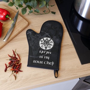 Funny Satanic Oven Mitt. Satan is my sous chef oven glove pot holder w/ occult baphomet design. Gift for goth metalhead home cook or baker