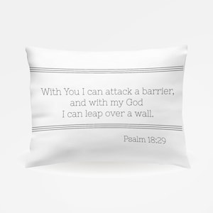 Scripture pillowcase Psalm 18:29
