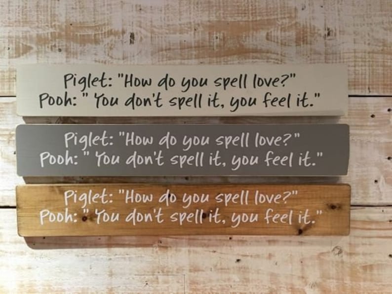 Piglet How do you spell love.. Large Wooden Plaque Sign Etsy