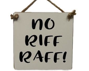 Nessuna targa appesa Riff Raff