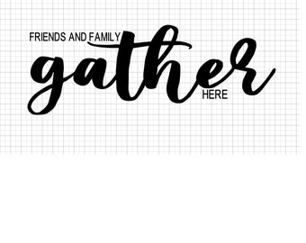 Download Family Gather Svg Etsy