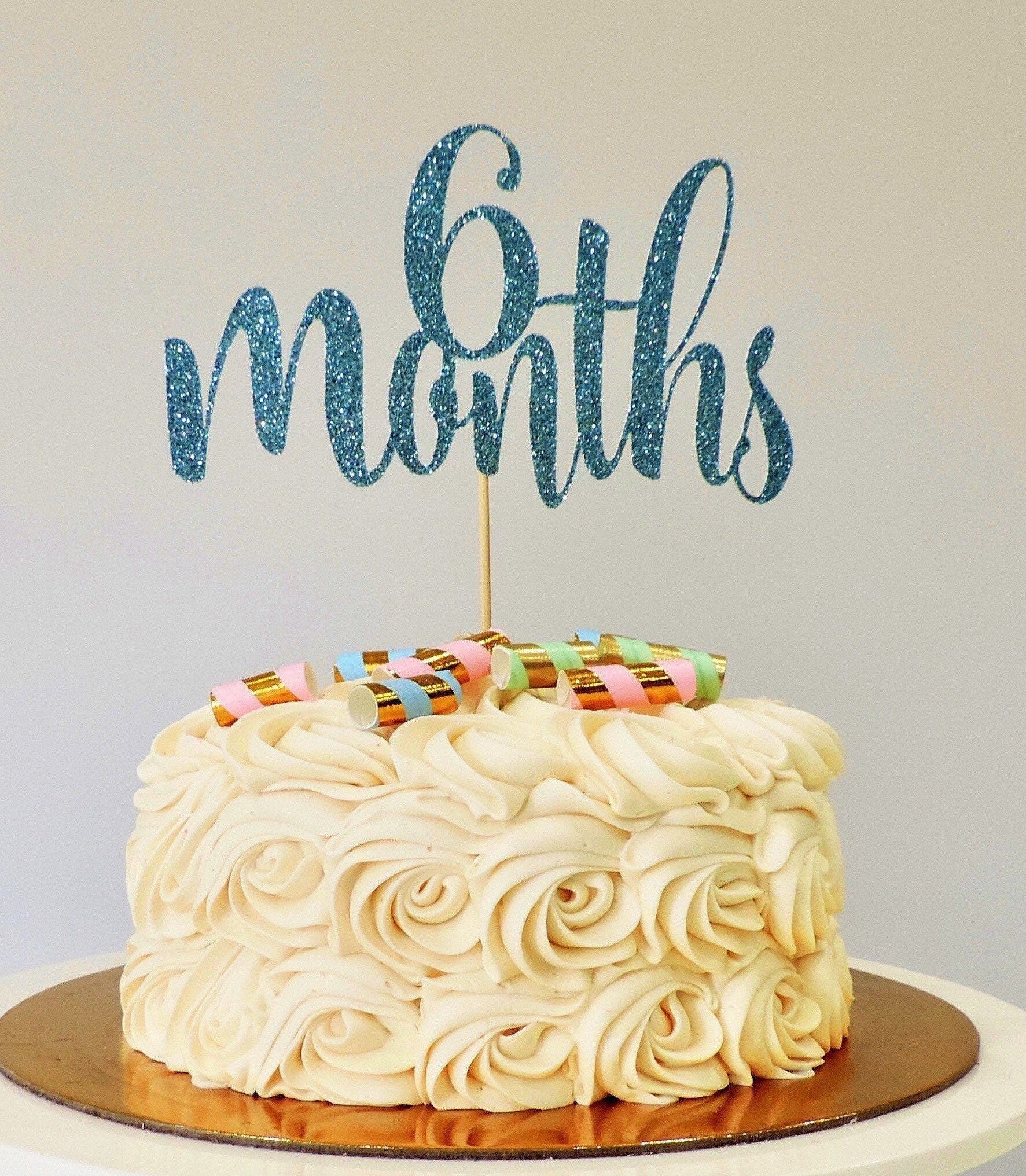 6 Months Cake Topper 6 Months Baby Half Year Birthday Cake Etsy Norway