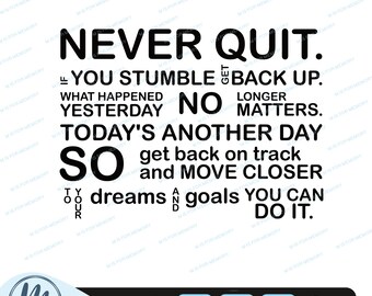 Nunca te rindas SVG, PNG motivacional, No te rindas SVG, Cita inspiradora